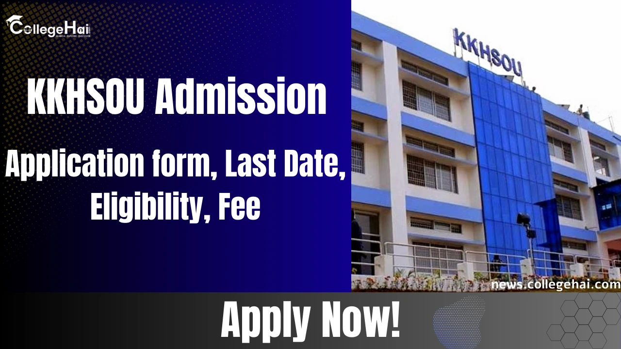 KKHSOU Admission